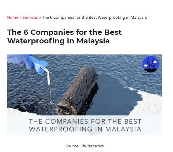 Congrats! The 6 Companies For The Best Waterproofing In Malaysia